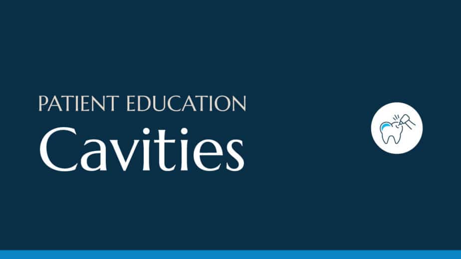 A blog feature with the words Patient Education: Cavities