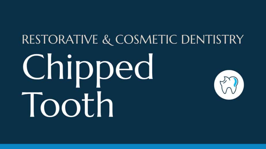 A blog feature with the words Restorative and Cosmetic: Chipped Tooth